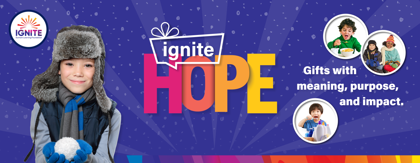 Ignite Hope Holiday Gift Guide Donation!